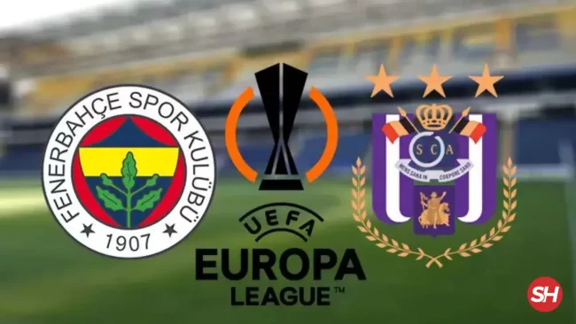 fenerbahçe anderlecht maçı saat kaçta hangi kanalda