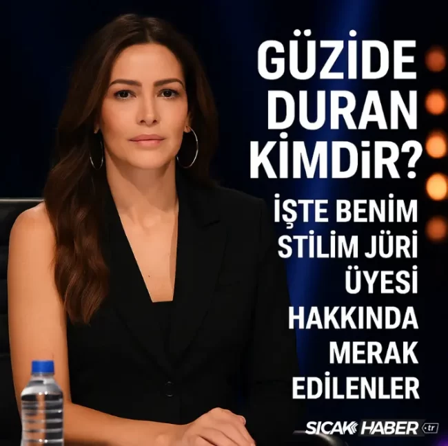 güzide duran kimdir işte benim stilim
